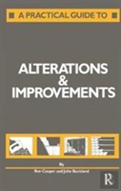 A Practical Guide To Alterations And Improvements