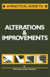 A Practical Guide To Alterations And Improvements