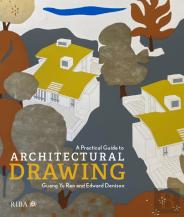 A Practical Guide To Architectural Drawing