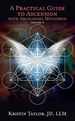 Bertrand.pt - A Practical Guide To Ascension With Archangel Metatron Volume 2