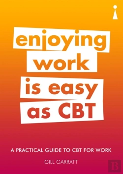 Bertrand.pt - A Practical Guide To Cbt For Work A Practical Guide To Cbt For Work