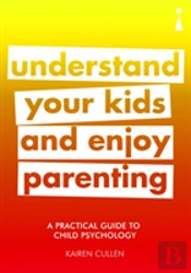 A Practical Guide To Child Psychology