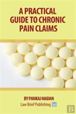 Bertrand.pt - A Practical Guide To Chronic Pain Claims