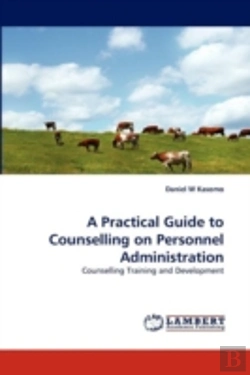 Bertrand.pt - A Practical Guide To Counselling On Personnel Administration
