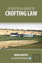 A Practical Guide To Crofting Law