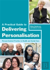A Practical Guide To Delivering Personalisation