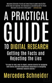 A Practical Guide To Digital Research