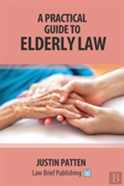 Bertrand.pt - A Practical Guide To Elderly Law