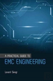 A Practical Guide To Emc Engineering
