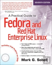 A Practical Guide To Fedora And Red Hat Enterprise Linux