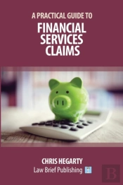 A Practical Guide To Financial Services Claims