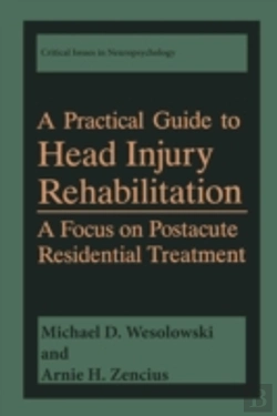 Bertrand.pt - A Practical Guide To Head Injury Rehabilitation