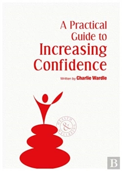 Bertrand.pt - A Practical Guide To Increasing Confidence