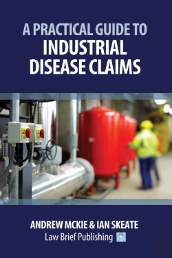 Bertrand.pt - A Practical Guide To Industrial Disease Claims
