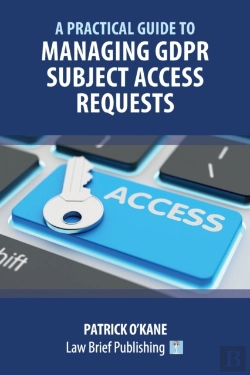 Bertrand.pt - A Practical Guide To Managing Gdpr Subject Access Requests