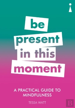 Bertrand.pt - A Practical Guide To Mindfulness