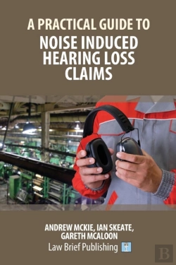 Bertrand.pt - A Practical Guide To Noise Induced Hearing Loss Claims