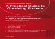 A Practical Guide To Obtaining Probate
