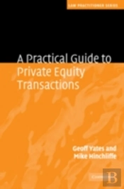 A Practical Guide To Private Equity Transactions