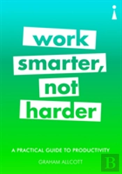 A Practical Guide To Productivity