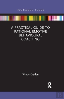 Bertrand.pt - A Practical Guide To Rational Emotive Behavioural Coaching