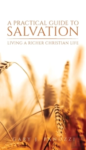 A Practical Guide To Salvation