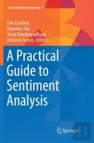 A Practical Guide To Sentiment Analysis