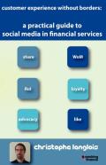 A Practical Guide To Social Media In Financial Services