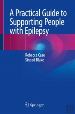 Bertrand.pt - A Practical Guide To Supporting People With Epilepsy