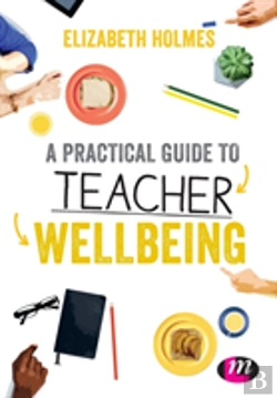 Bertrand.pt - A Practical Guide To Teacher Wellbeing