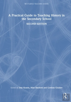 Bertrand.pt - A Practical Guide To Teaching History In The Secondary School