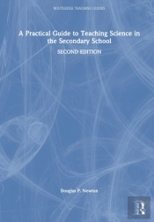 A Practical Guide To Teaching Science In The Secondary School