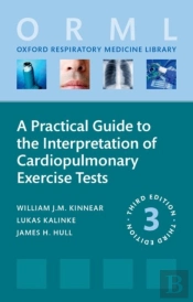 A Practical Guide To The Interpretation Of Cardiopulmonary Exercise Tests