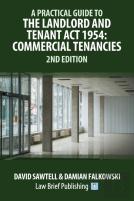 A Practical Guide To The Landlord And Tenant Act 1954