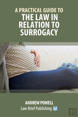 Bertrand.pt - A Practical Guide To The Law In Relation To Surrogacy