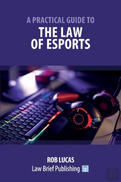 Bertrand.pt - A Practical Guide To The Law Of Esports