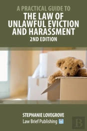 A Practical Guide To The Law Of Unlawful