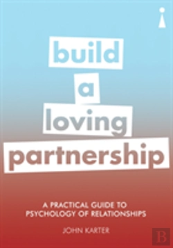 Bertrand.pt - A Practical Guide To The Psychology Of Relationships