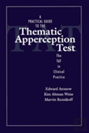 A Practical Guide To The Thematic Apperception Test