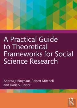 Bertrand.pt - A Practical Guide To Theoretical Frameworks For Social Science Research