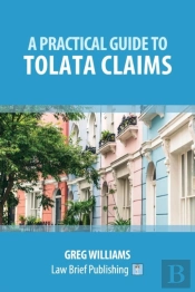 A Practical Guide To Tolata Claims