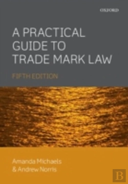 Bertrand.pt - A Practical Guide To Trade Mark Law