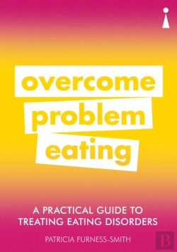 Bertrand.pt - A Practical Guide To Treating Eating Disorders