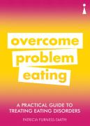 A Practical Guide To Treating Eating Disorders