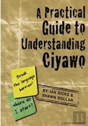 A Practical Guide To Understanding Ciyaw
