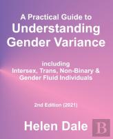 A Practical Guide To Understanding Gender Variance