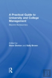 A Practical Guide To University And College Management