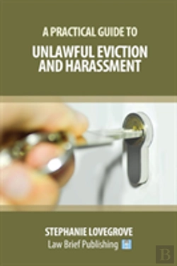 Bertrand.pt - A Practical Guide To Unlawful Eviction And Harassment