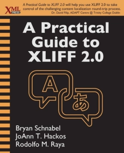 Bertrand.pt - A Practical Guide To Xliff 2.0