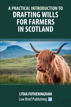 Bertrand.pt - A Practical Introduction To Drafting Wills For Farmers In Scotland